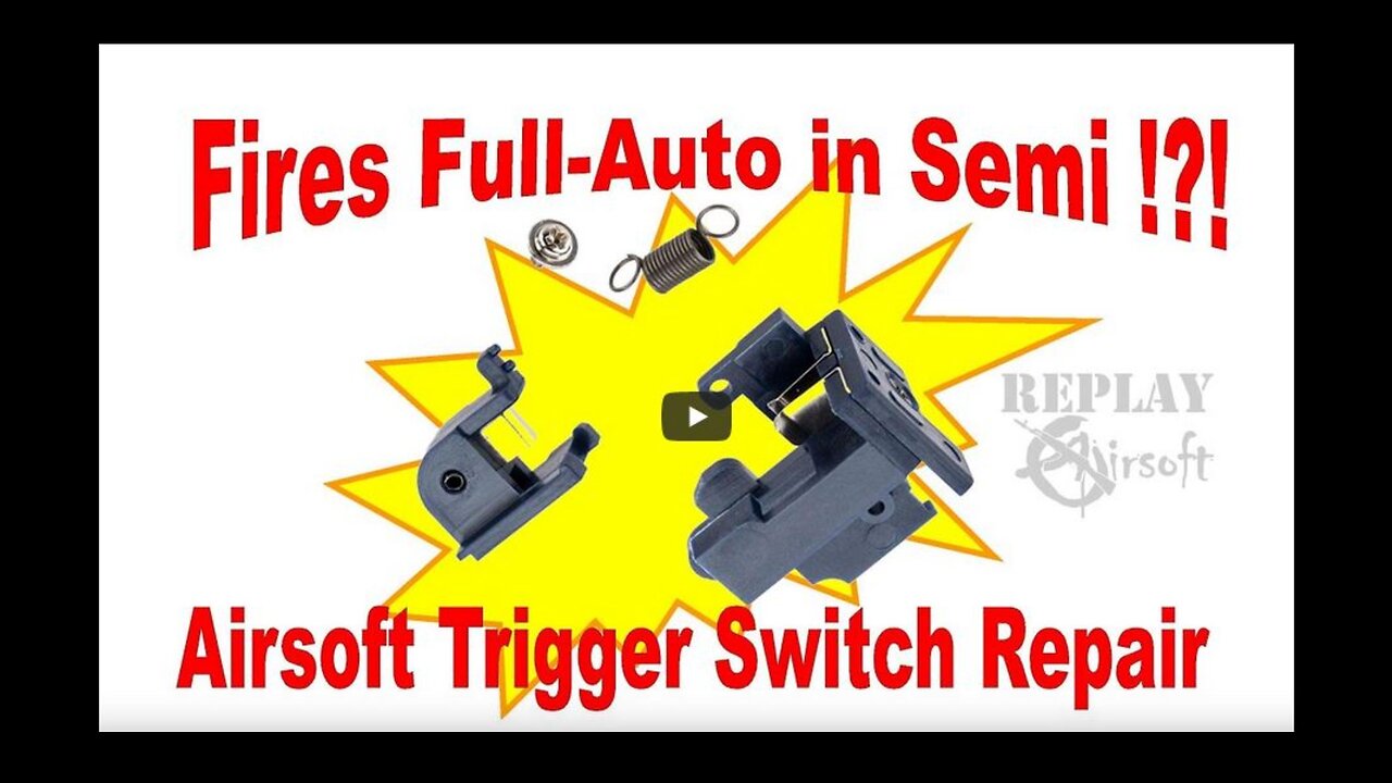 Airsoft Trigger Switch Repair