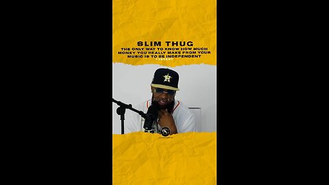 @slimthug The only way to know how much money you really make from your music is to be independent