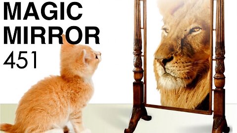 Magic Mirror 451 - No Profit In Peace