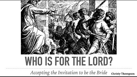 Who Is For The Lord - Christy Thompson - September 22nd, 2024