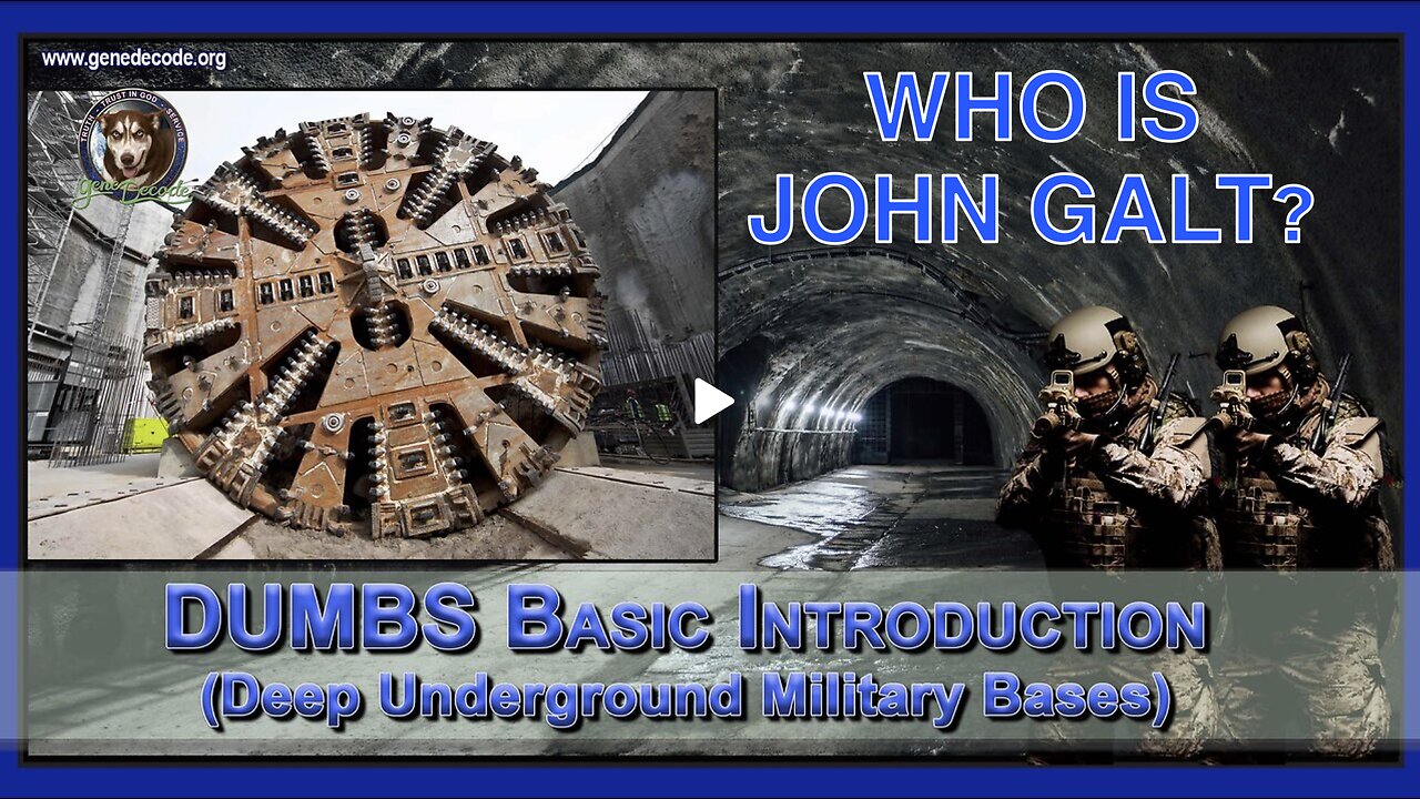 GENE DECODE- DUMBs - Deep Underground Military Bases - Basic Introduction: The Underground War