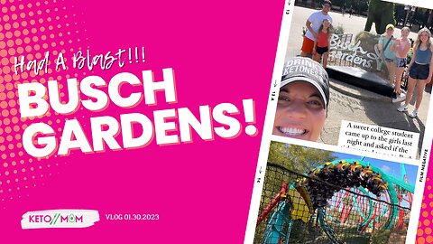 BUSCH GARDENS FUN! Amazing Day in Tampa-Florida | Keto Mom Vlog