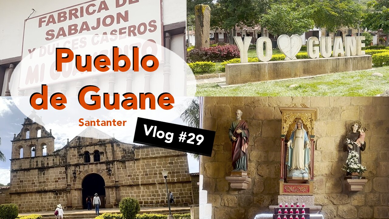 Pueblo de Guane Santander. - Vlog