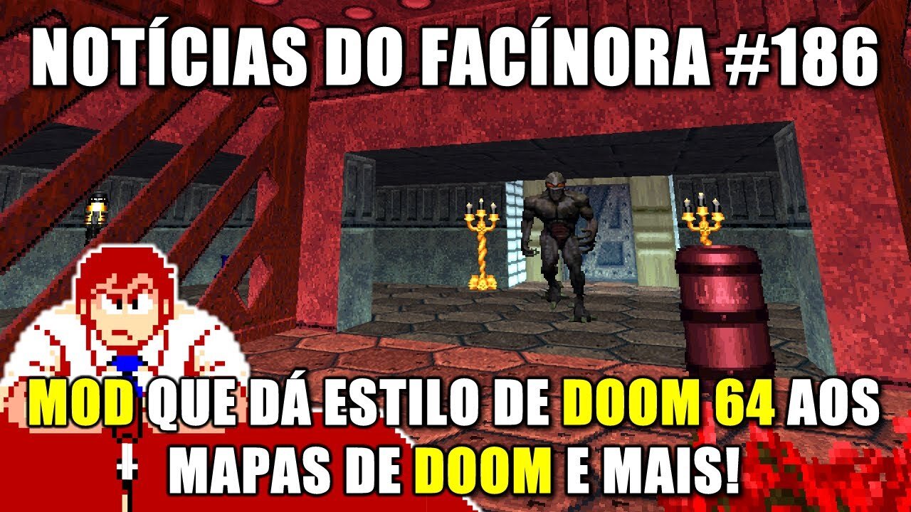 Mod que dá estilo de DOOM 64 aos mapas do DOOM clássico e mais - Notícias do Facínora 186