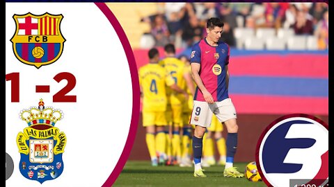 "Barcelona Shocked by Las Palmas: 1-2 Defeat! | Full Match Highlights"