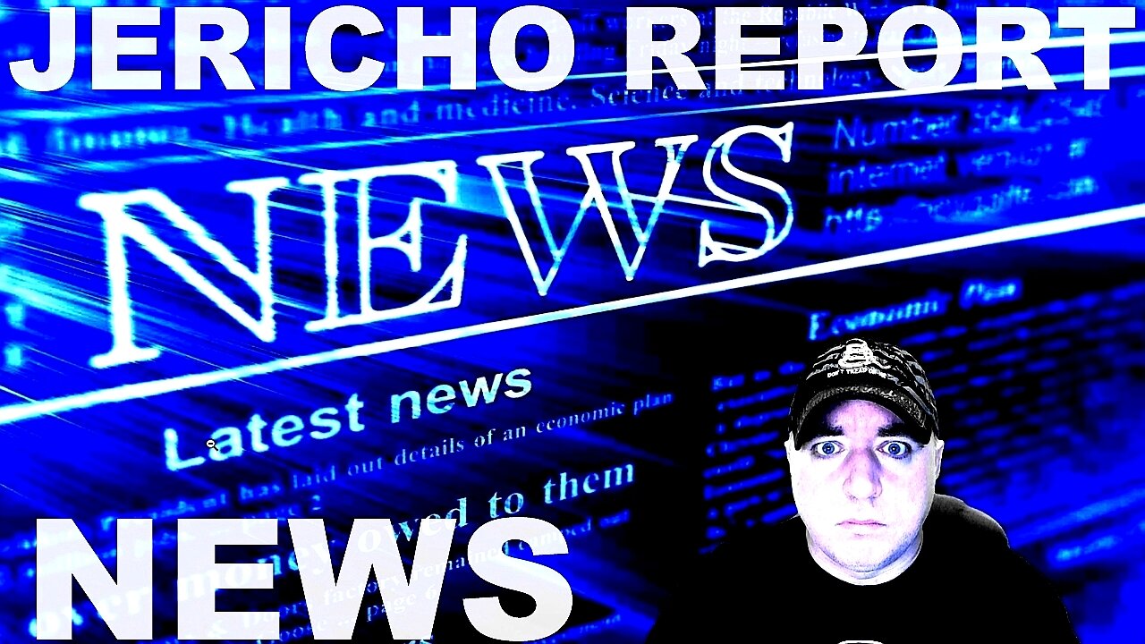 The Jericho Report Weekly News Briefing # 313 01/29/2023