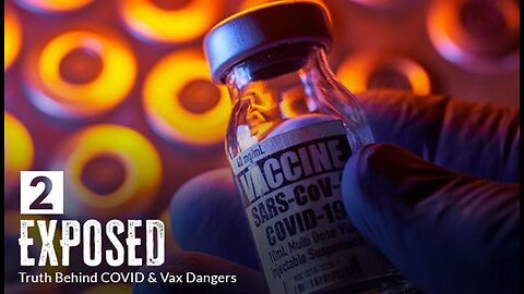 UNBREAKABLE RELOADED EPISODE 2 - EXPOSED: Truth Behind COVID & Vax Dangers