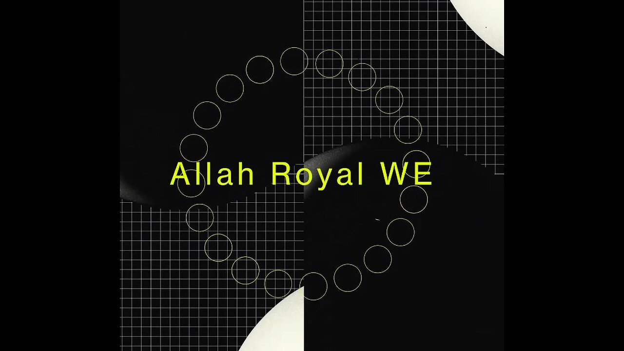 WDYT 72 Allah Royal We