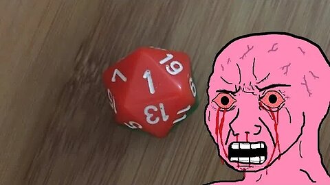 When The Dice Hate You