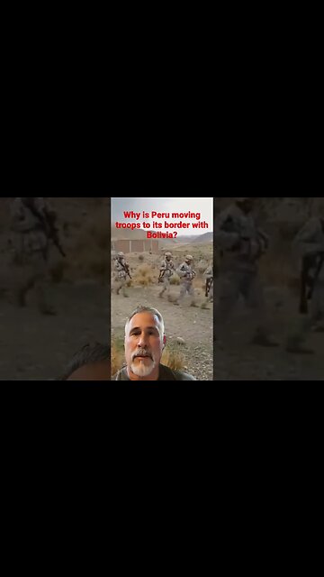 Why are Peruvian troops deploying to the Bolivian Border? #shorts #border #immigration #peru