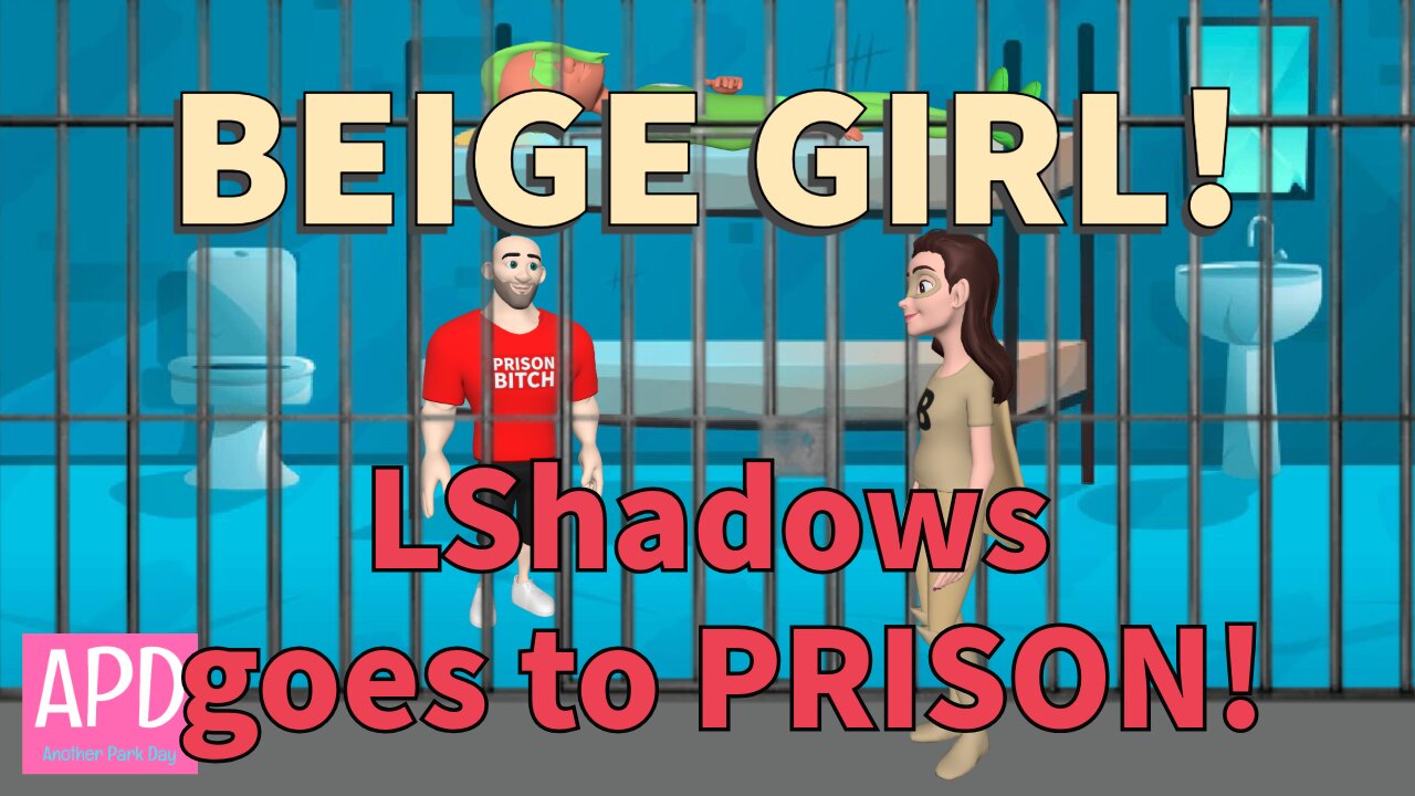 Beige Girl! LShadows Goes To Prison! and likes it...