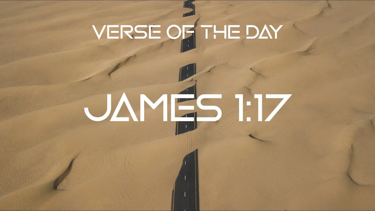 February 3, 2023 - James 1:17 // Verse of the Day