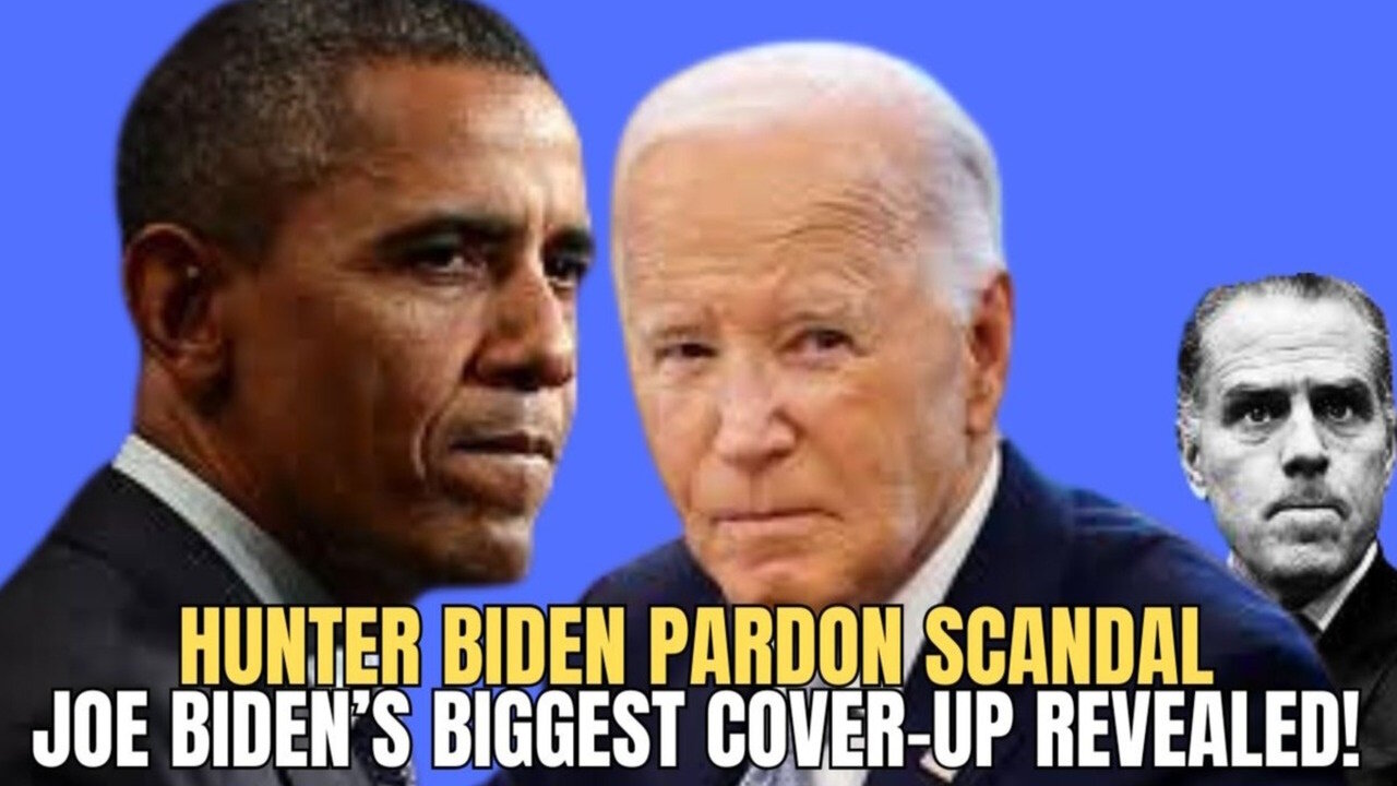 Hunter Biden Pardon Scandal: Joe Biden’s Biggest Cover-Up Revealed!