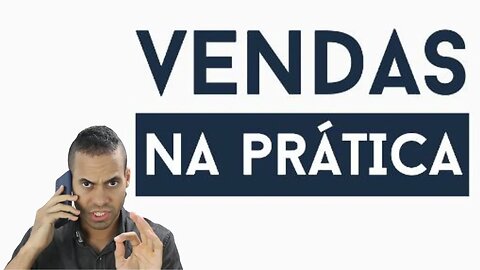 O Que é Uma Venda na Prática