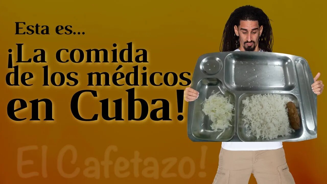 Esta es la comida de los médicos en Cuba!.