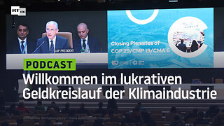 Willkommen im lukrativen Geldkreislauf der Klimaindustrie