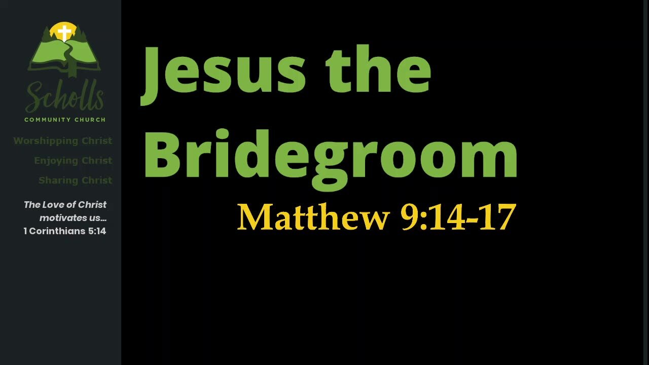 Jesus the Bridegroom