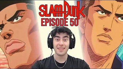 SHOHOKU vs KAINAN | Slam Dunk Ep 50 | Reaction
