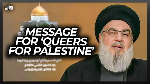 Hezbollah Has a Brutal Message for 'Queers for Palestine' Protesters