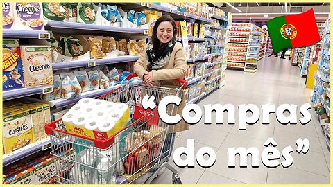 COMPRAS DO MÊS EM PORTUGAL | PREÇOS NO SUPERMERCADO JANEIRO DE 2023