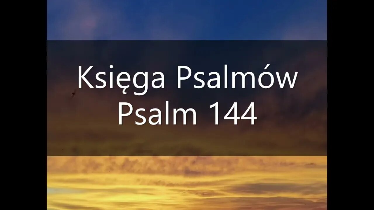 Księga Psalmów Psalm 144