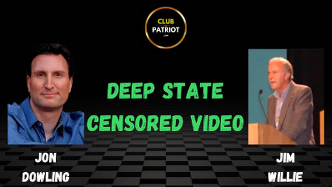 Jon Dowling & Jim Willie Discuss The Deep States Deep Dark Antics