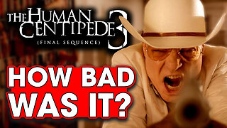 How Horrible Is The Human Centipede 3? - Hack The Movies