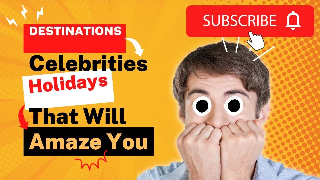 Top 10 Celebrity Holidays
