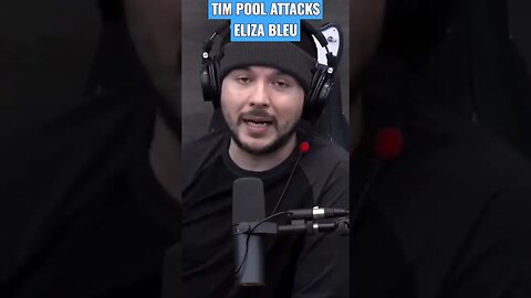 Tim Pool ATTACKS Eliza Bleu #timpool #elizableu @Timcast @TimcastIRL #timcastnews