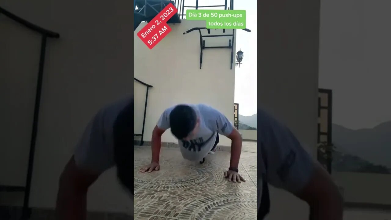 Día 3 de 50 push-ups todos los días por un mes