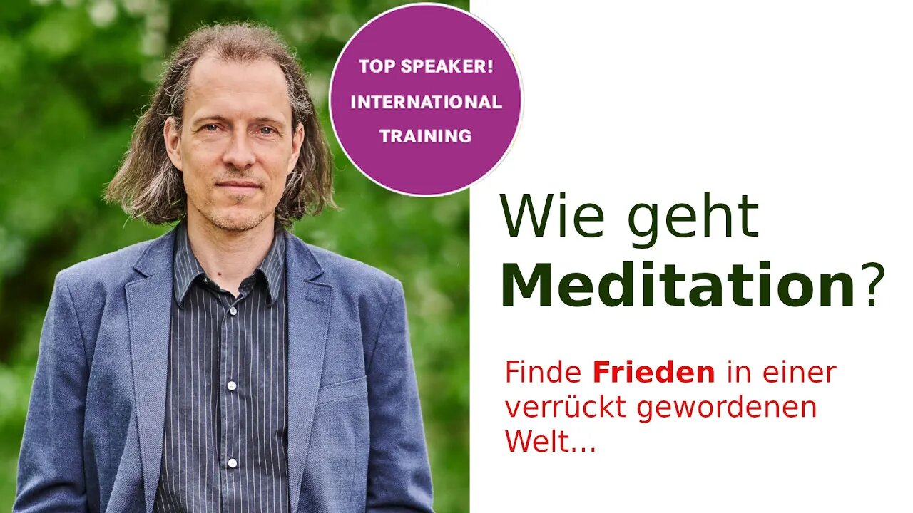 Wie geht Meditation?