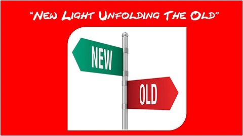 New Light Unfolding the Old