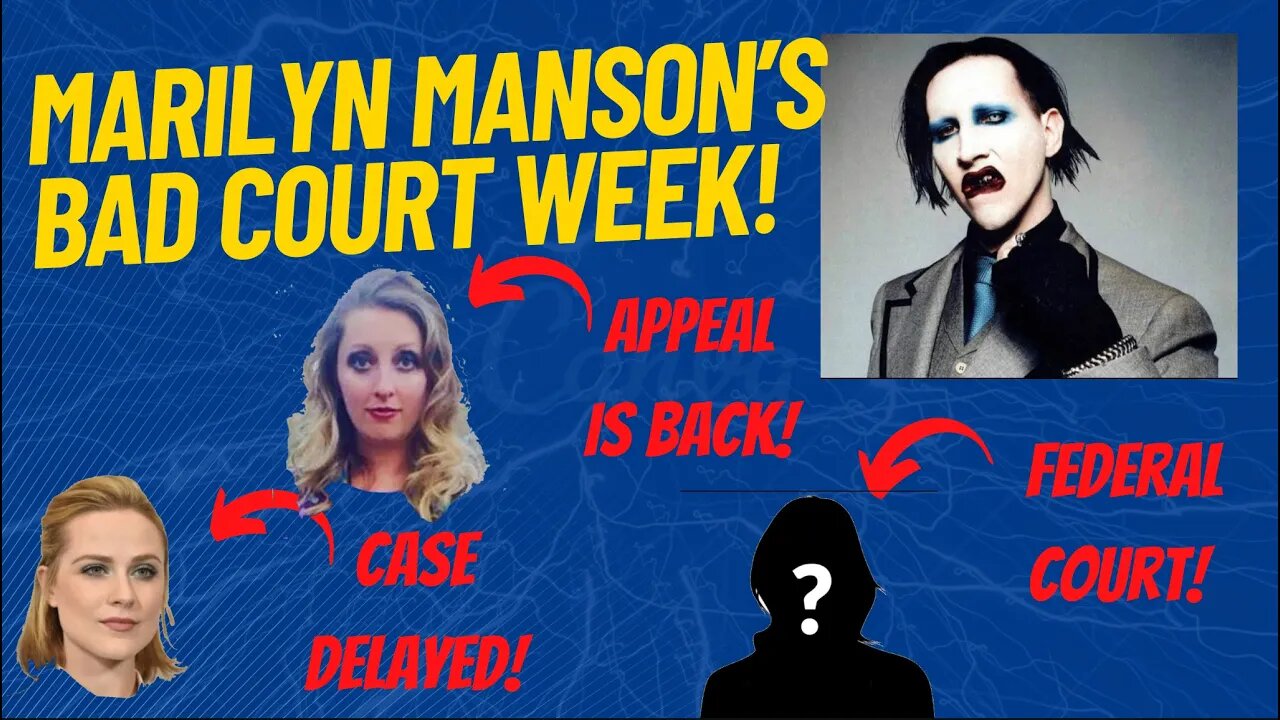 Marilyn Manson's Bad Court Week