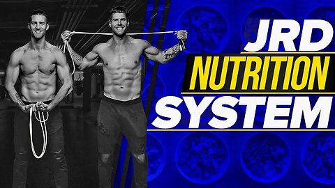 New JRD Nutrition System 2.0!