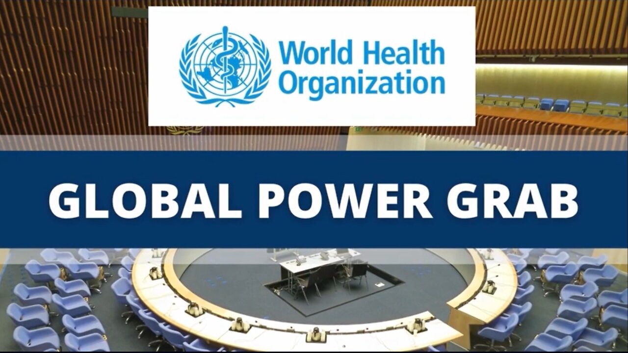 WHO Global Power Grab - PART 1 PREVIEW (9mins)