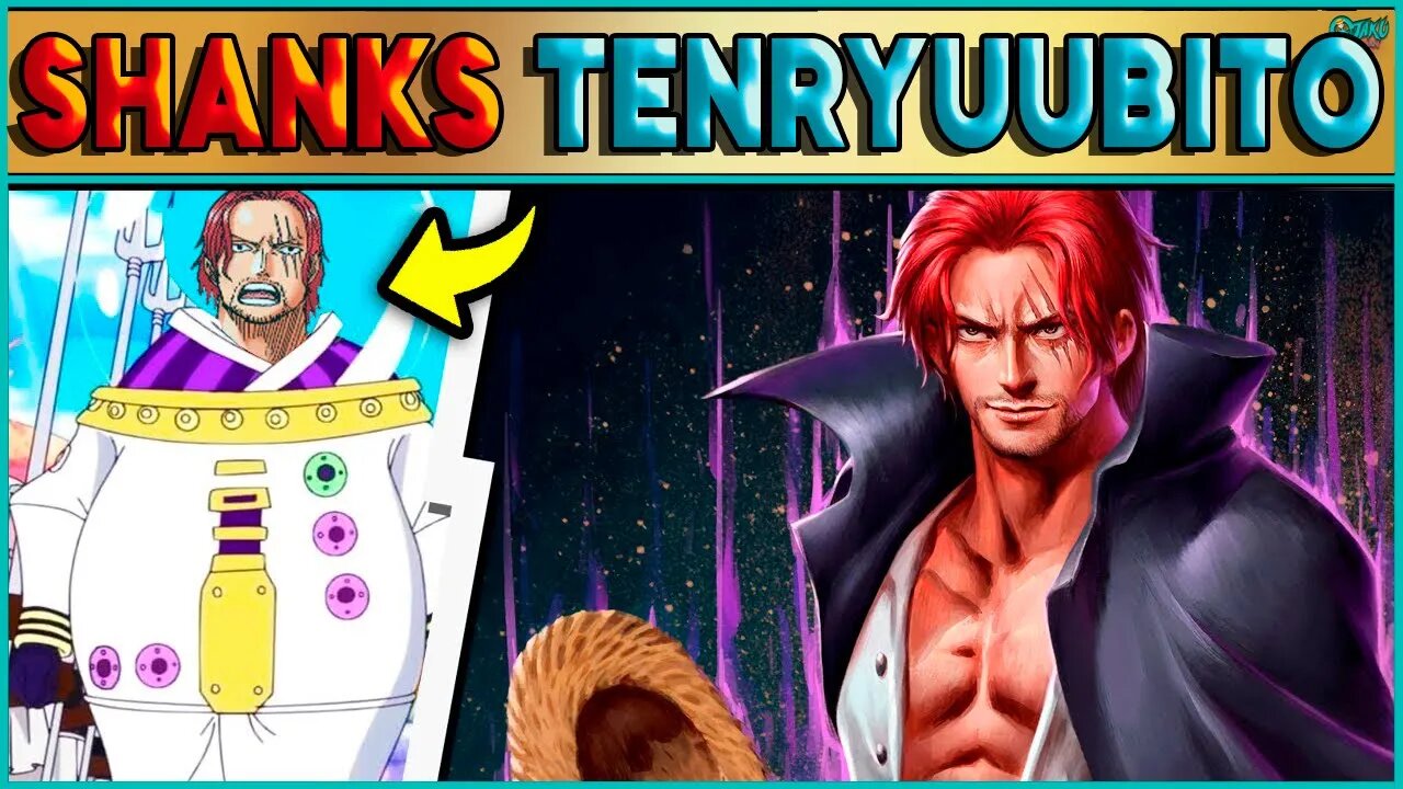 O SHANKS É PIOR QUE UM SIMPLES VILÃO EM ONE PIECE? ELE SERIA UM TENRYUUBITO? (TEORIA)😱