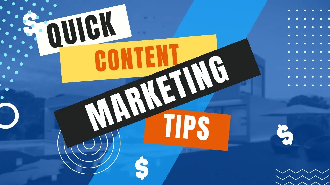 Quick Content Marketing Tips For Small Business