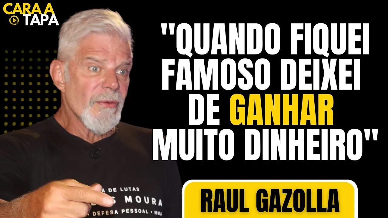 RAUL GAZOLLA CONTA QUE FAMA TAMBÉM LHE TROUXE PREJUÍZOS