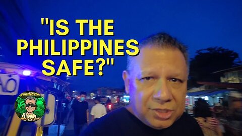 "Is The Philippines Safe?" - 2023