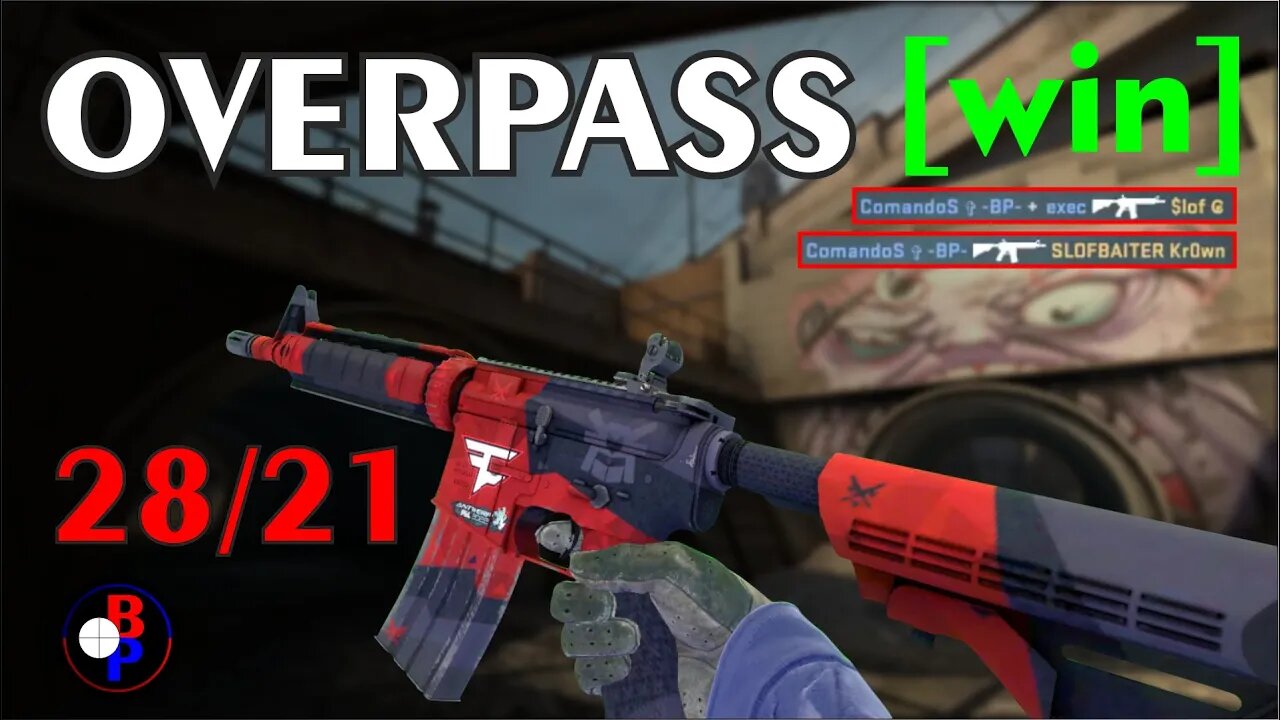 POV CS:GO - OVERPASS - 28/21 - [win] #onlykills