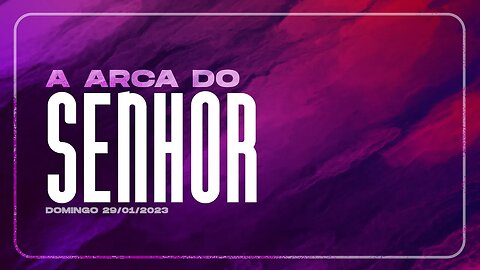 A arca do Senhor | Palavra de Vida e Fé