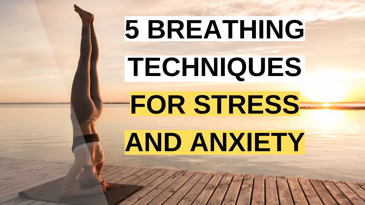 5 Breathing Techniques For Mental Clarity & Calmness.