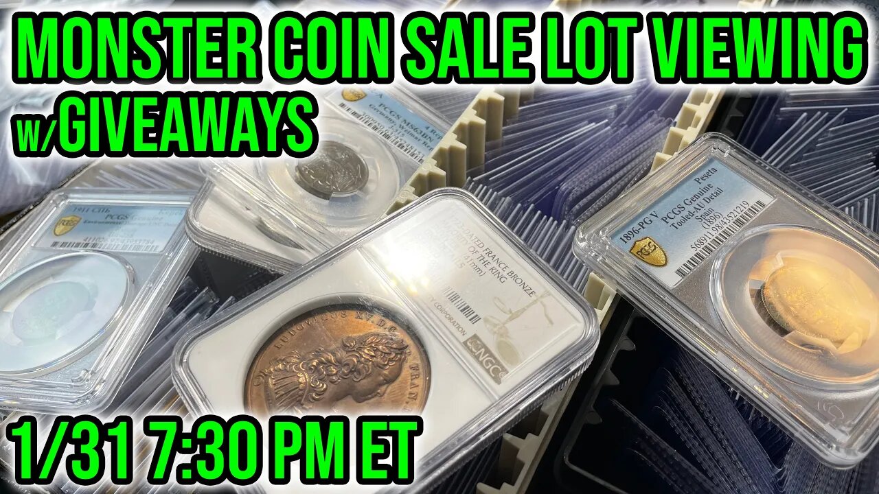 Treasure Town Rare Coin Auction Lot Viewing - US & World & Ancient Whatnot Sale - Tues 1/31 730PM ET