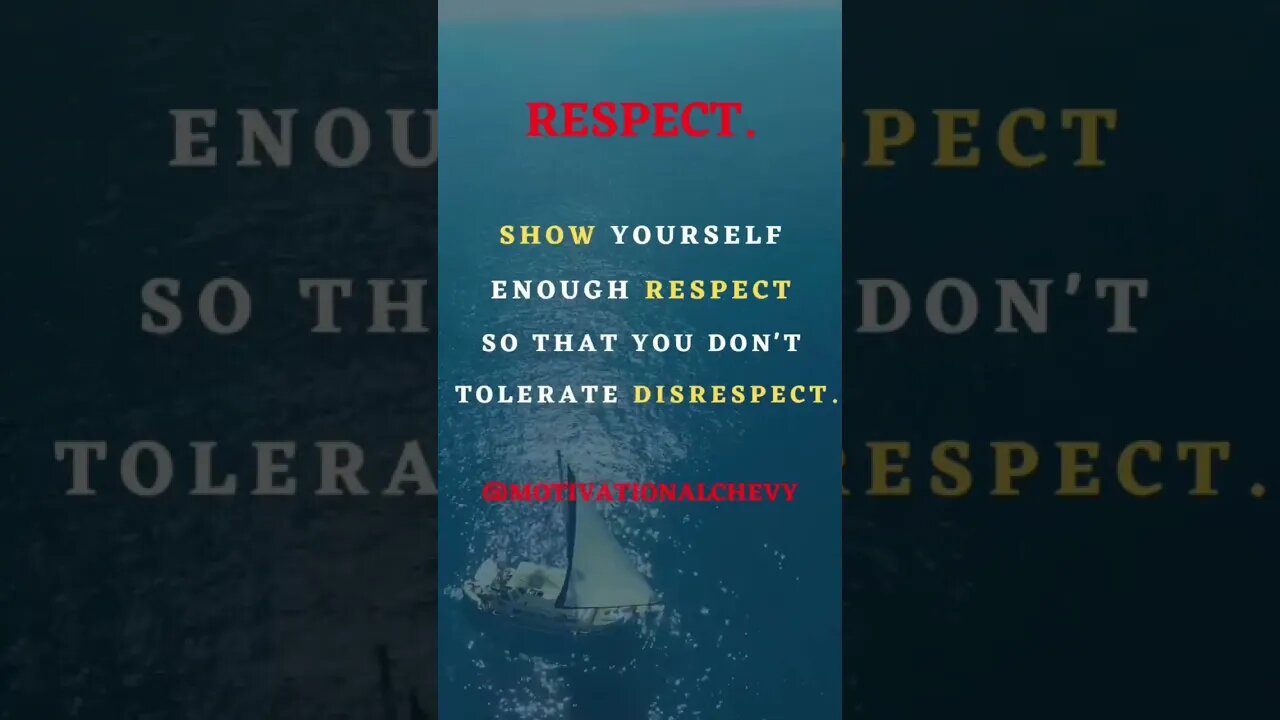 Show Yourself Enough RESPECT!