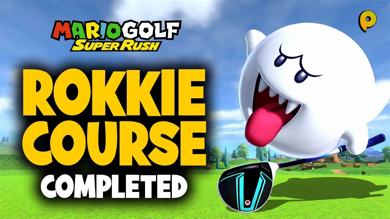 Mario Golf Super Rush - Rokkie Course Completed / Boo