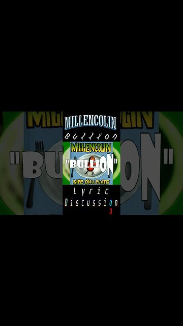 WHAT IS PRO FIGHTER Q? "BULLION" by MILLENCOLIN LYRIC DISCUSSION