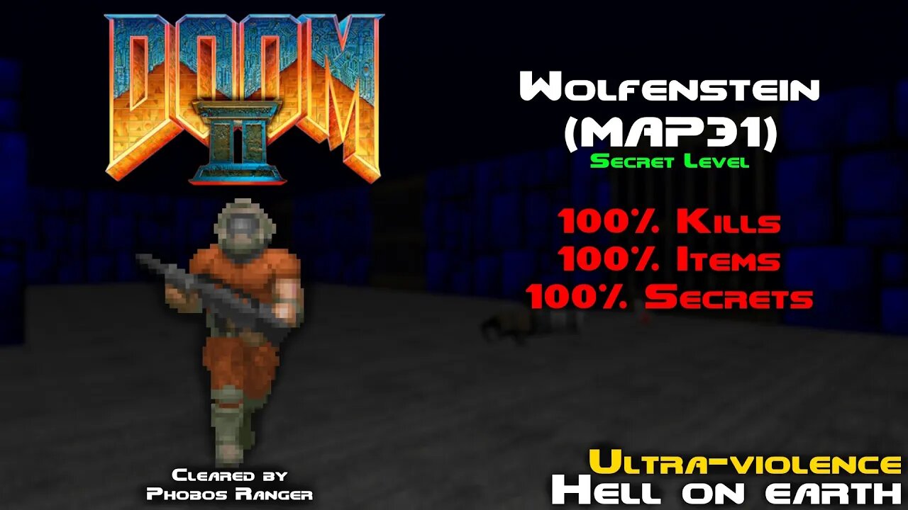 DOOM 2 - Wolfenstein (MAP31) UV 100% Walkthrough