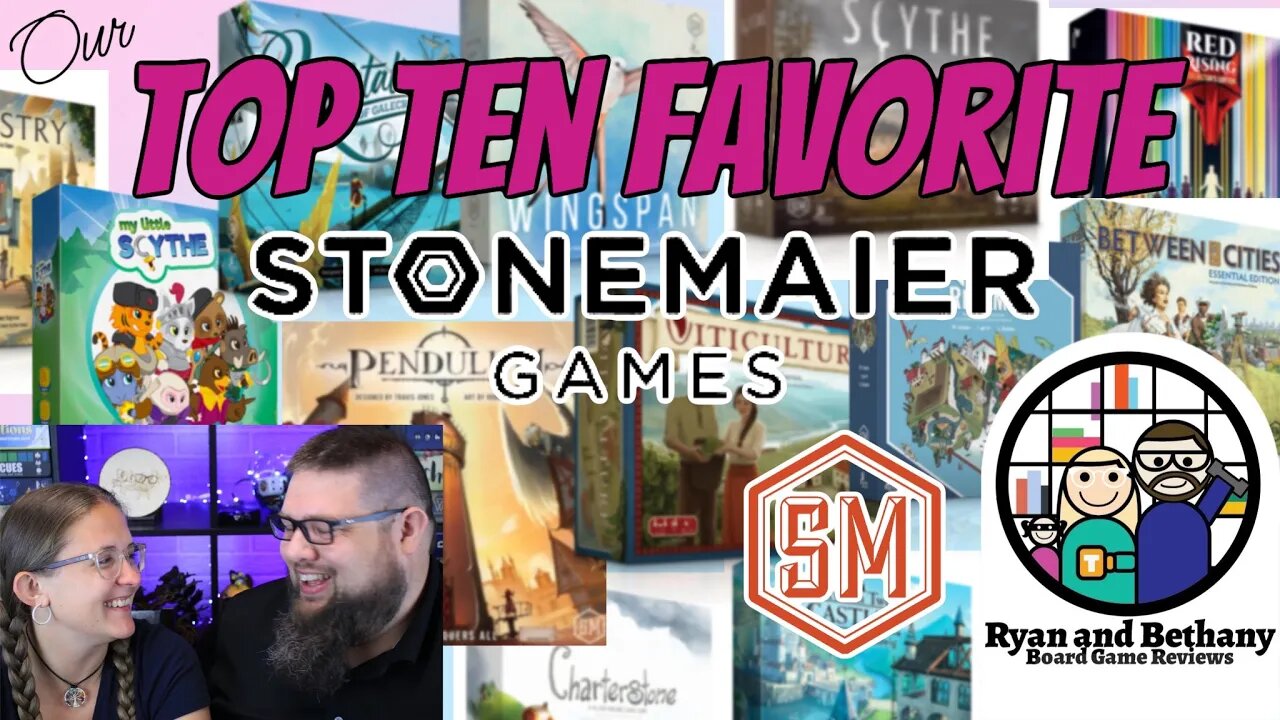 Our TOP TEN Favorite Stonemaier Games!