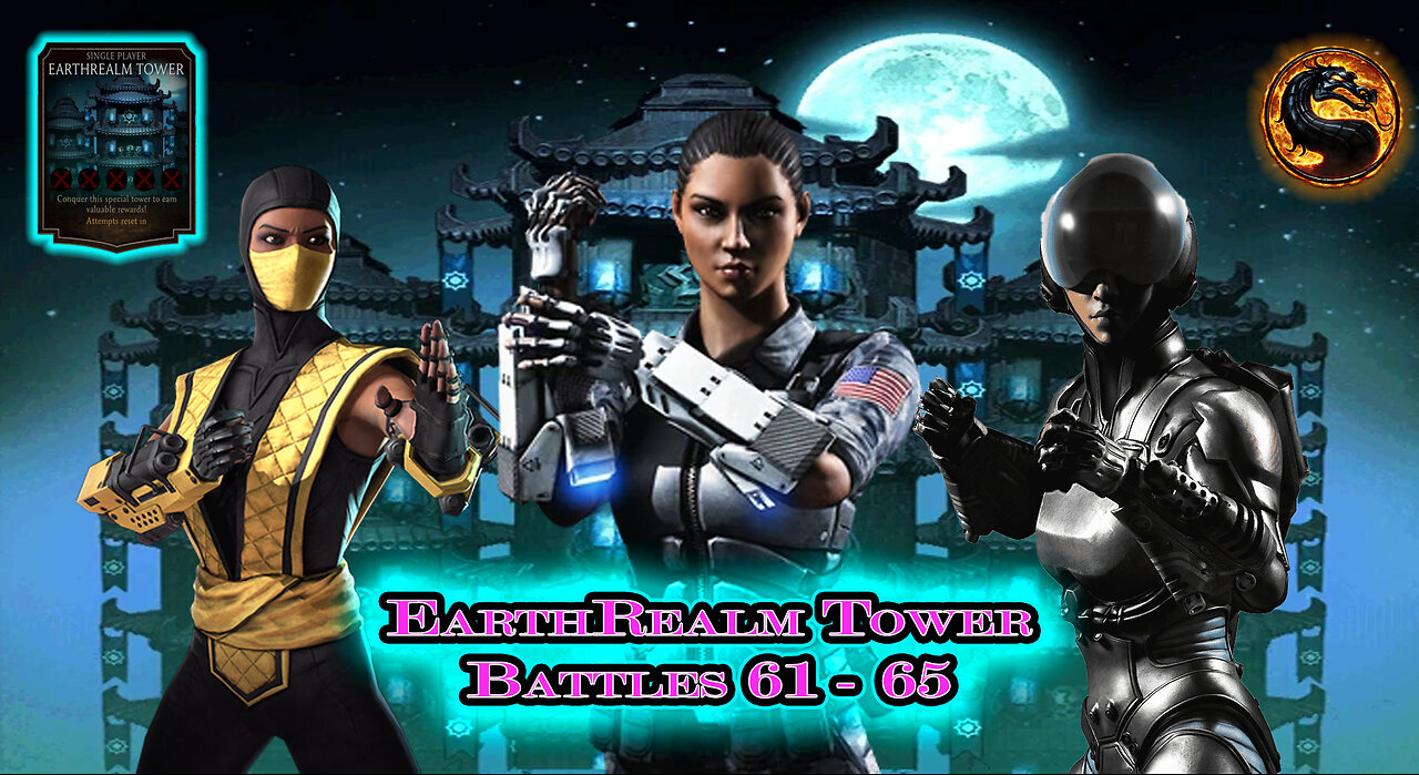 MK Mobile. EarthRealm Tower Battles 61 - 65 [ Mortal Kombat ]