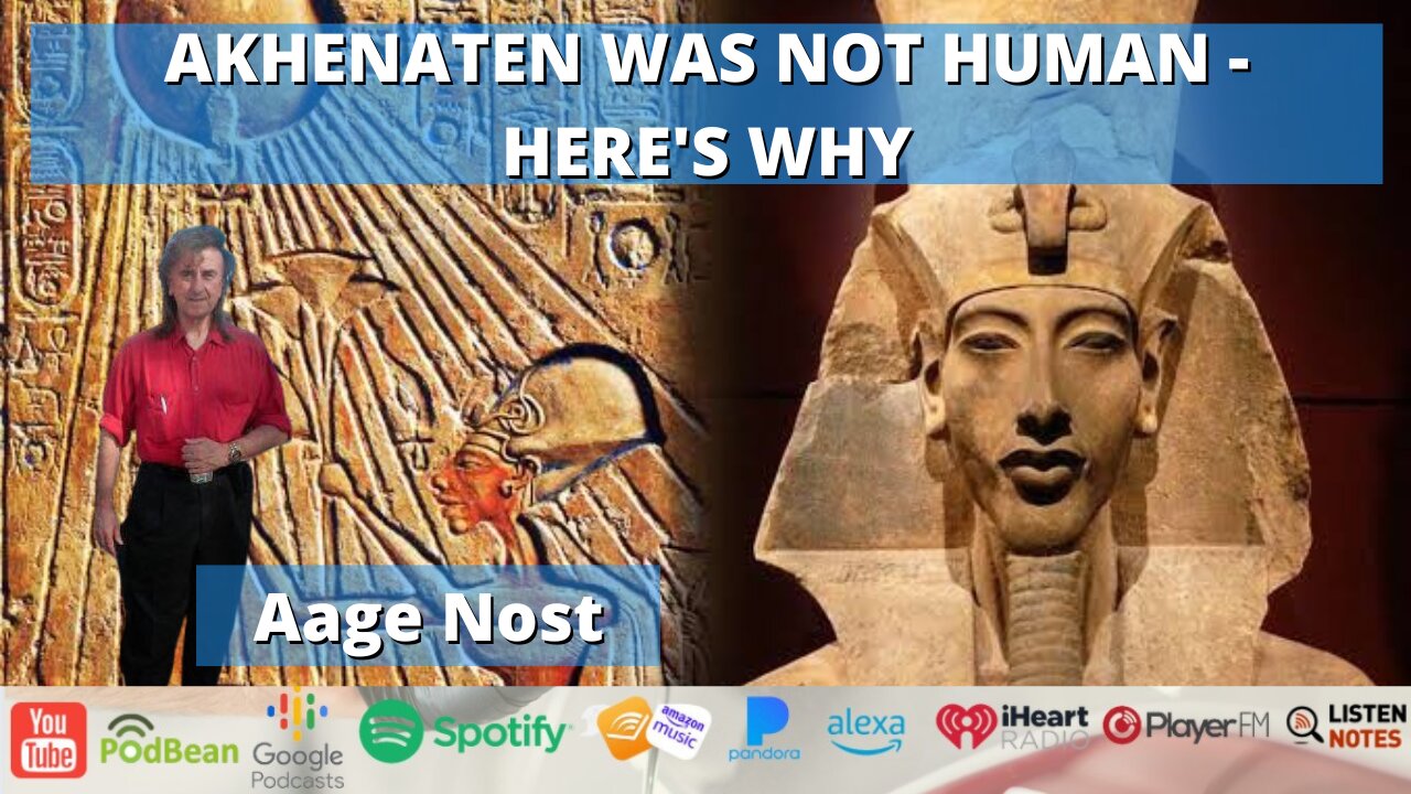 AKHENATEN WAS NOT HUMAN - HERE'S WHY